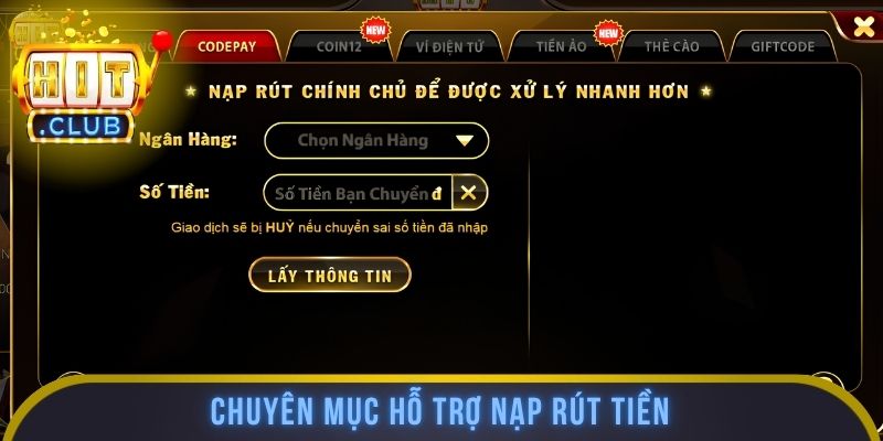 Chuyên mục hỗ trợ nạp rút tiền