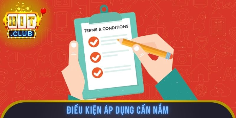 Điều kiện áp dụng cần nắm