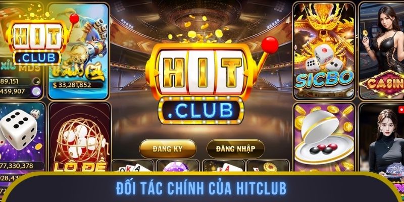 Đối tác chính của HITCLUB