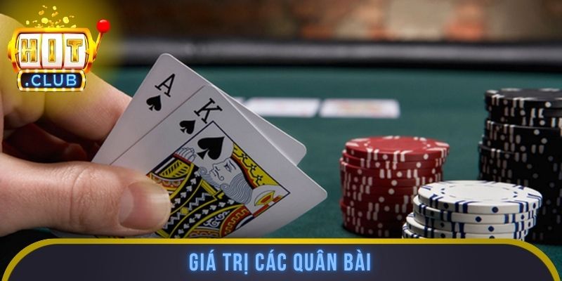 Giá trị các quân bài
