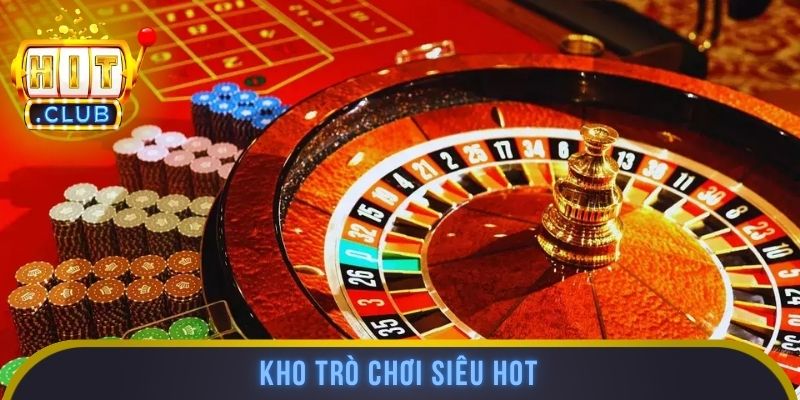 Kho trò chơi siêu hot