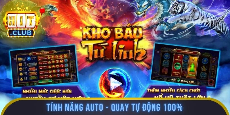 Tính năng auto - Quay tự động 100%