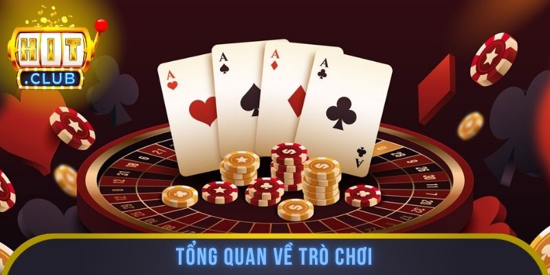 Tổng quan về trò chơi