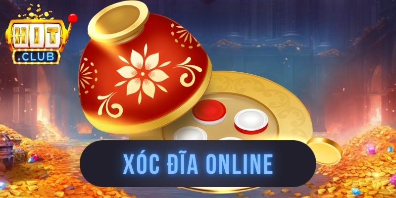 Xóc Đĩa Online